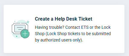 Screenshot of the 'Create a Help Desk Ticket' tile with the description 'Having trouble? Contact the support team'.